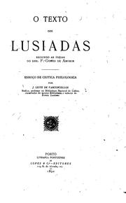 Cover of: O texto dos Lusiadas, segundo as ideias do F. Gomes de Amorim: esboço de critica philologica