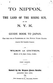 Cover of: To Nippon, the Land of the Rising Sun by the N.Y.K.: Guide Book to Japan, for the Use of ...