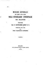 Cover of: Misure generali del tempo e del luogo nell' itinerario infernale di Dante