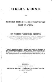 Cover of: Sierra Leone: The Principal British Colony on the Western Coast of Africa by William Whitaker Shreeve