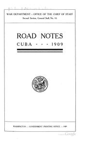 Cover of: Road Notes, Cuba. 1909 | 