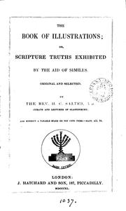 Cover of: The book of illustrations; or, Scripture truths exhibited by the aid of similes by 