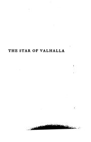 Cover of: The Star of Valhalla: A Romance of Early Christianity in Norway | 
