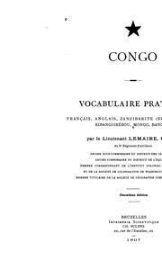 Cover of: Vocabulaire pratique Français, Anglais, Zanzibarite (Swahili), Fiote, Kibangi-Irébou, Mongo, Bangala by 