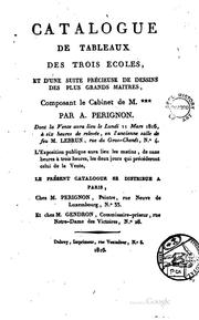 Cover of: Catalogue de tableaux des trois écoles: et d'une suite de dessins des plus ...