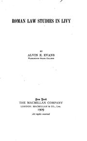 Roman Law Studies in Livy by Alvin Eleazar Evans