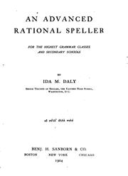 Cover of: An Advanced Rational Speller: For the Highest Grammar Classes and Secondary Schools