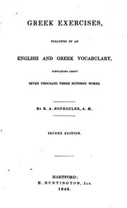 Greek Exercises: Followed by an English and Greek Vocabulary