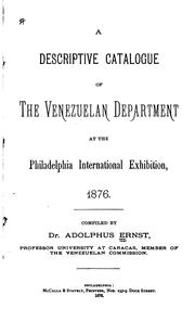 Cover of: A Descriptive Catalogue of the Venezuelan Department at the Philadelphia ...