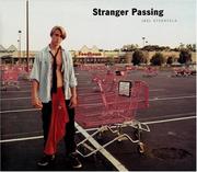 Cover of: Stranger passing by Joel Sternfeld