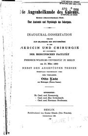 Cover of: Die Augenheilkunde des Galenus: Erster(theoretischer) Teil: über Anatomie und Physiologie des ... by 