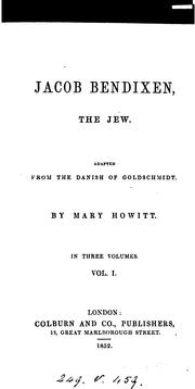 Cover of: Jacob Bendixen, the Jew, adapted [and tr.] by M. Howit