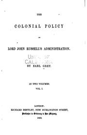 Cover of: The Colonial Policy of Lord John Russell's Administration by 