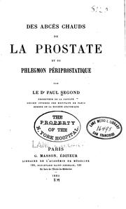 Cover of: Des abcès chauds de la prostate et du phlegmon périprostatique