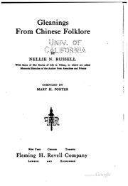 Cover of: Gleanings from Chinese Folklore, by Nellie N. Russell, with Some of Her ... by 