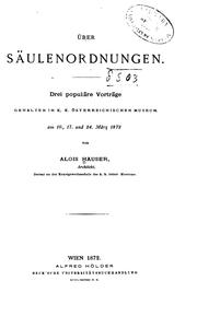 Cover of: Über Säulenordnungen: Drei Populäre Vorträge Gehalten Im K.K. Österreichischen Museum Am 10., 17 ... by 