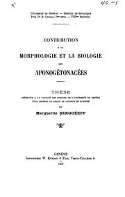 Contribution a la morphologie et la biologie des aponogétonacées... by Marguerite Serguéeff