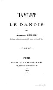 Cover of: Hamlet, le danois: le danois