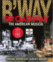 Cover of: Broadway: the American musical