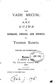 Cover of: The vade mecum; or, A, B, C guide to Denmark, Sweden, and Norway, by Ttenrub Elohta by 