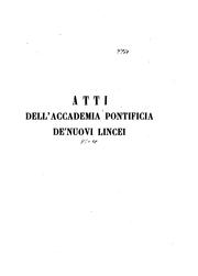 Cover of: Atti della Accademia pontificia de' nuovi Lincei