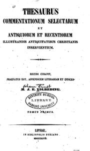 Cover of: Thesaurus commentationum selectarum et antiquiorum et recentiorum: illustrandis antiquitatibus ... by 