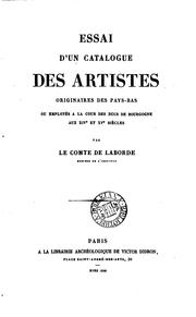 Cover of: Essai d'un catalogue des artistes originaires des Pays-Bas ou employés à la ...