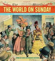 Cover of: The World on Sunday: graphic art in Joseph Pulitzer's newspaper (1898-1911)