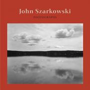 Cover of: John Szarkowski: photographs