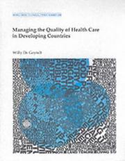 Cover of: Managing the quality of health care in developing countries | Willy De Geyndt