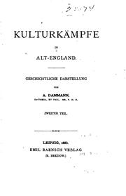 Cover of: Kulturkämpfe in alt-england: Geschichtliche Darstellung