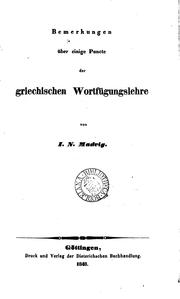 Cover of: Bemerkungen über einige Puncte der griechischen Wortfügungslehre. (Als Beilage zu der Syntax der ... by 