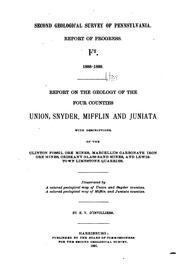 Cover of: Report on the Geology of the Four Counties, Union, Snyder, Mifflin and ...
