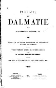 Cover of: Guide en Dalmatie: Publié par la Société protectrice des interêts du royaume ... by 
