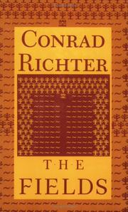 Cover of: The fields by Conrad Richter
