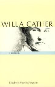 Cover of: Willa Cather by Sergeant, Elizabeth Shepley