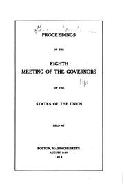 Proceedings of the ... Meeting of the Governors of the States of the Union ... by No name