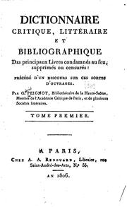 Cover of: Dictionnaire critique, littéraire et bibliographique des principaux Livres ...