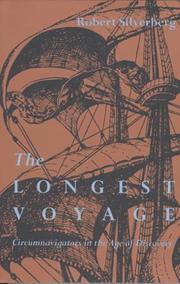 Cover of: The longest voyage: circumnavigators in the age of discovery