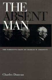 The absent man by Duncan, Charles