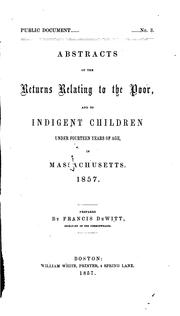 Cover of: Abstracts of the Returns Relating to the Poor, and to Indigent Children...