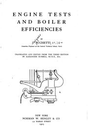 Engine Tests and Boiler Efficiencies by J. Buchetti ... by Jacques Buchetti