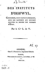 Des instituts d'Hofwyl, considérés plus particulièrement sous les rapports ... by La Vieuville