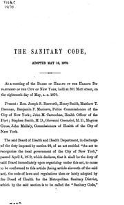 Cover of: Sanitary code of the Board of Health of the Health Department of the City of New York, October, 1870