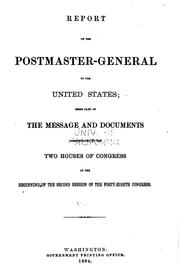 Cover of: Annual Reports. Report of the Postmaster-General. Miscellaneous Reports