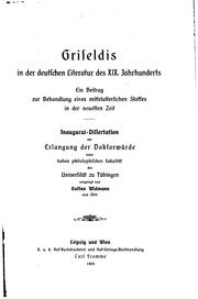 Cover of: Griseldis in der deutschen Literatur des XIX. Jahrhunderts...: Ein Beitrag ...