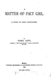 Cover of: A matter-of-fact girl, by Theo Gift