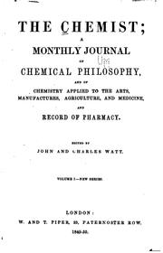 Cover of: The Chemist: A Monthly Journal of Chemical and Physical Science... | 