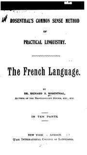 Rosenthal's common sense method of practical linguistry by Richard Sigismund Rosenthal
