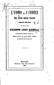 L'uomo ed i codici nel nuovo regno italico: commentario medico-legale by Giuseppe Luigi Gianelli